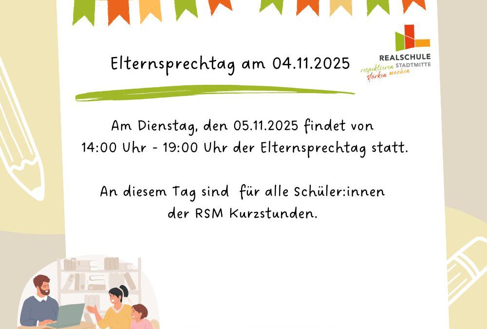 1.Elternsprechtag am 04.11.2025