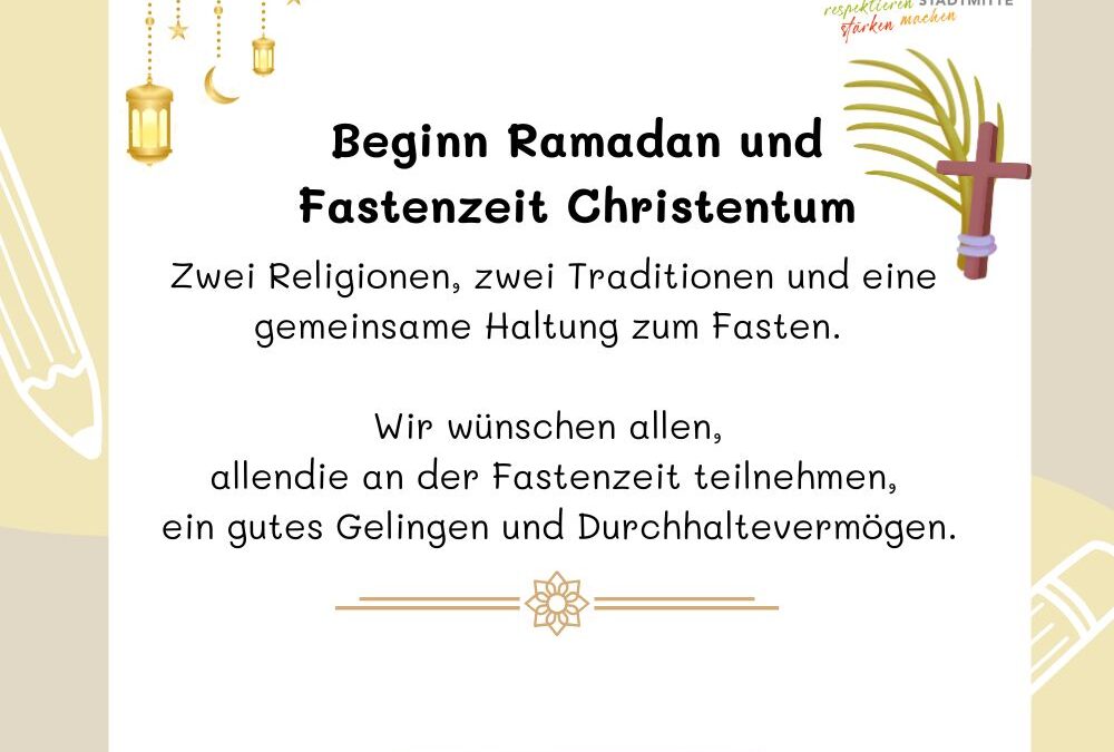 Beginn Ramadan und Fastenzeit Christentum