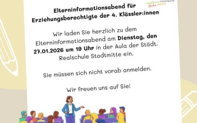 Elterninformationsabend für alle Erziehungsberechtigte der 4.Klässler:innen